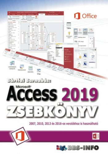 Access 2019 zsebkönyv (Bártfai Barnabás)
