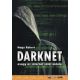 DarkNet - avagy az internet sötét oldala - Nagy Róbert