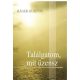 Találgatom, mit üzensz - Báger Gusztáv