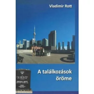 A találkozások öröme - Vladimir Rott