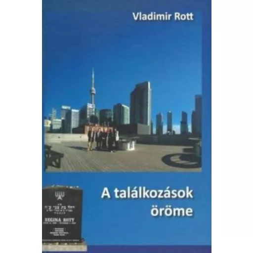 A találkozások öröme - Vladimir Rott