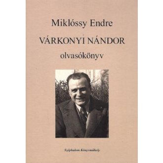 Várkonyi Nándor olvasókönyv - Miklóssy Endre
