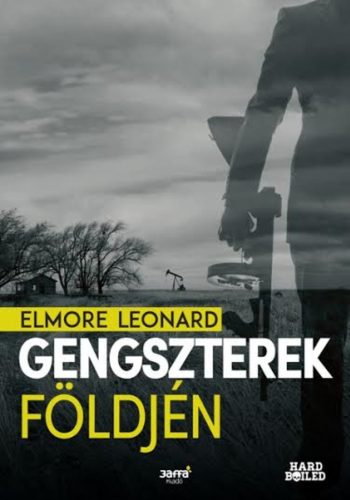 Gengszterek földjén