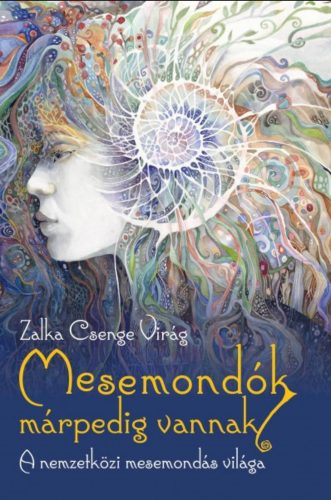 Mesemondók márpedig vannak - Zalka Csenge Virág