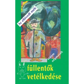 Az eltévedt méh - Füllentők vetélkedése