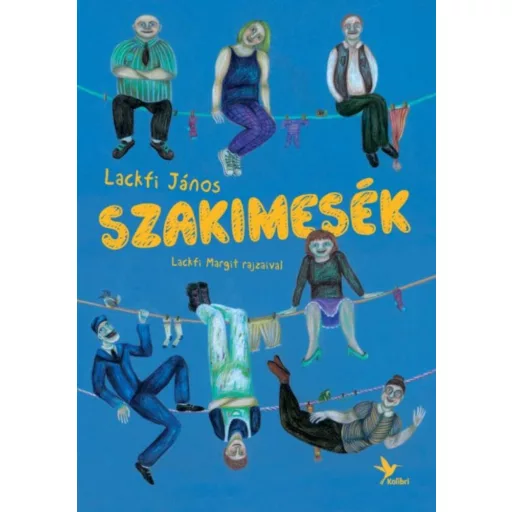 Szakimesék (Lackfi Margit)