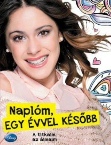 Violetta - Naplóm egy évvel később