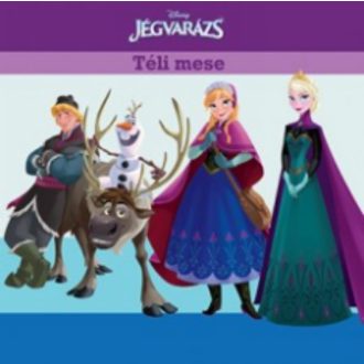 Jégvarázs: Téli mese (Mesekönyv)