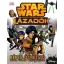 Star Wars: Lázadók /Képes útmutató, szereplők, fegyveresk, járművek, helyszínek (Adam Bray)