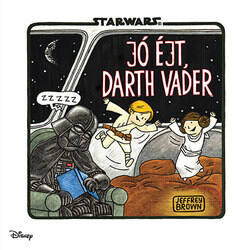Jó éjt, Darth Vader /Star Wars (Jeffrey Brown)