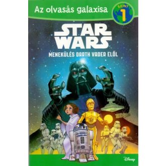   Menekülés Darth Vader elől - Eredeti trilógia a legkisebbeknek