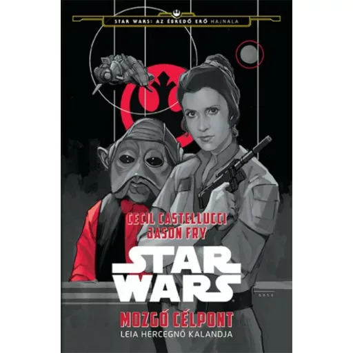 Star Wars: Mozgó célpont - Leia hercegnő kalandja
