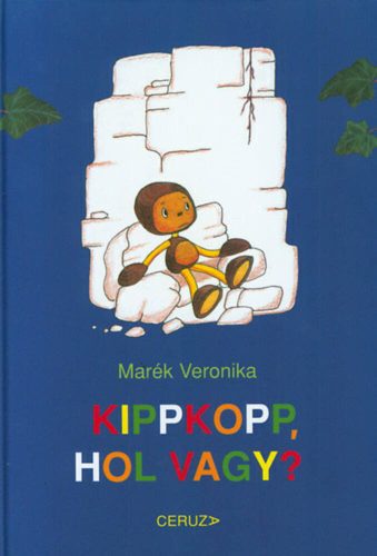 Kippkopp, hol vagy? - Marék Veronika