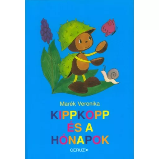 Kippkopp és a hónapok - Marék Veronika (2019)