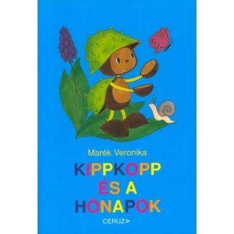 Kippkopp és a hónapok - Marék Veronika