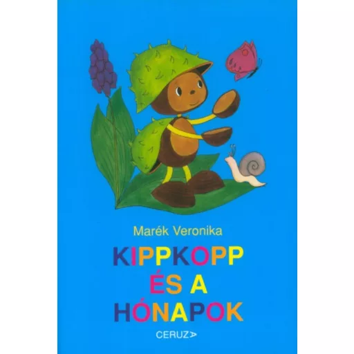 Kippkopp és a hónapok - Marék Veronika