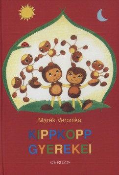 Kippkopp gyerekei - Marék Veronika