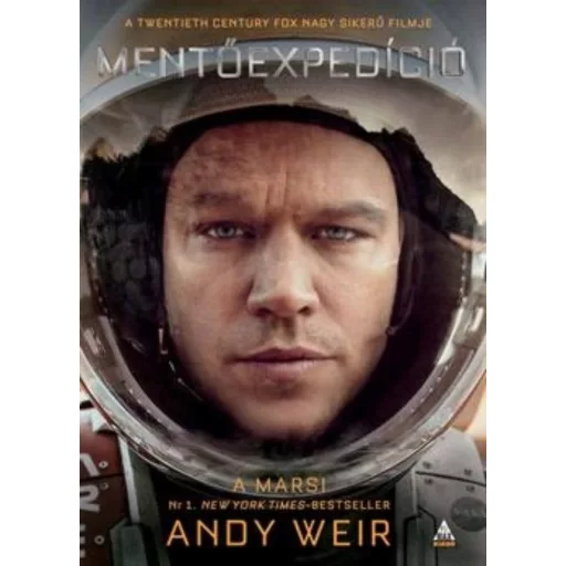 A marsi - Mentőexpedíció /Filmes borítóval (Andy Weir)