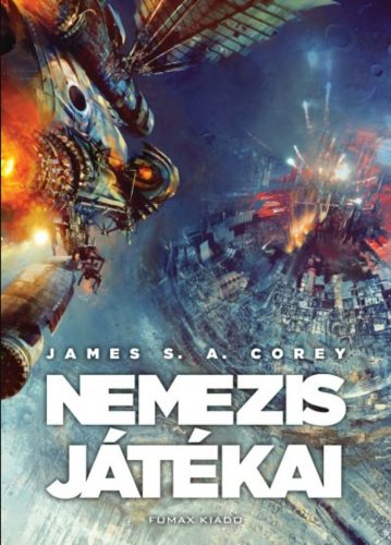 Nemezis játékai - Térség 5. - James S. A. Corey