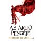 Az áruló pengéje /Öregkabátosok 1. (Sebastien De Castell)