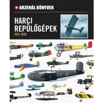 Repülőgépek 1914-1939. /Arzenál könyvek (Nádori Attila)