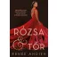 Rózsa és tőr - Szenvedély vagy vérségi kötelék - Vajon melyik győzedelmeskedik? - Renée Ahdieh