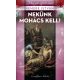 Nekünk Mohács kell! (Nemere István)