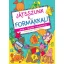 Játszunk a formákkal! /Játék, tanulás, kreativitás (Bogos Katalin)