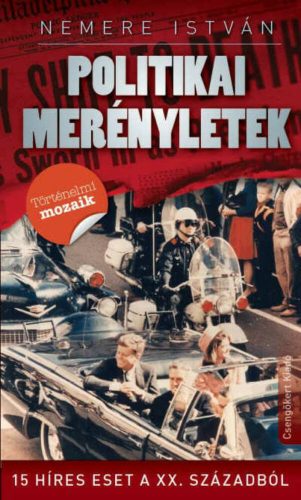 Politikai merényletek – Nemere István