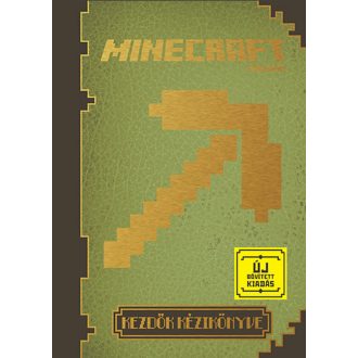 Minecraft - Kezdők kézikönyve