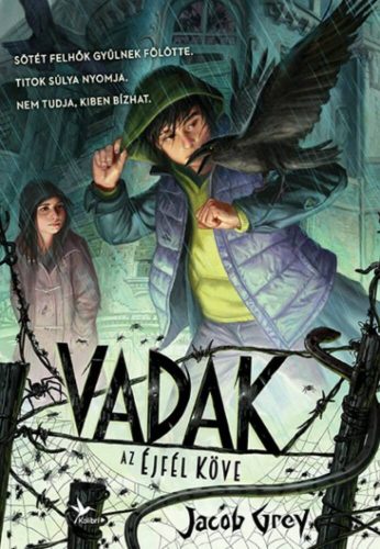 Vadak 2. - Az éjfél köve (Jacob Grey) - Szépséghibás példány!