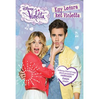 Disney Violetta - Egy Leónra két Violetta