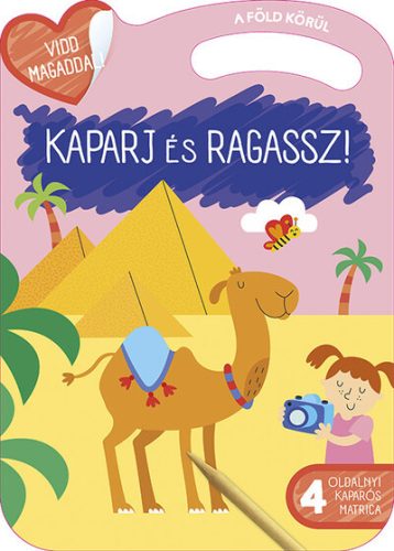 Kaparj és ragassz! - A Föld körül - Vidd magaddal! - 4 oldalnyi kaparós matrica