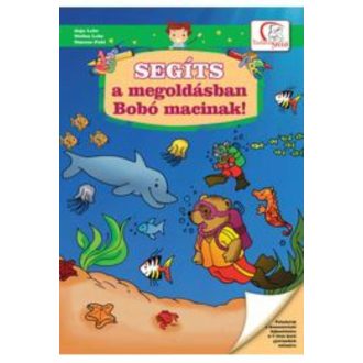   Segíts a megoldásban Bobó macinak! - Feladatok a koncentráció fejlesztéséhez 4-7 éves korú gyermekek számára - Anja Lohr - Stefan Lohr - Simone Pahl