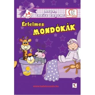 Értelmes mondókák 1-2 éveseknek - Anya, taníts engem! (Deákné B. Katalin)