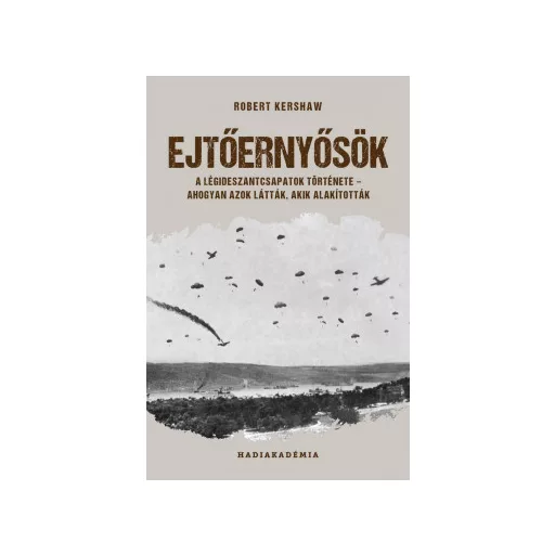 Ejtőernyősök - Robert Kershaw
