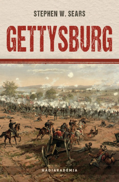 Gettysburg - Stephen W. Sears