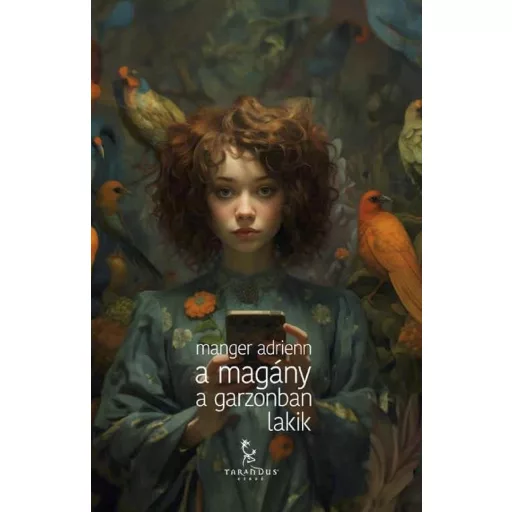 A magány a garzonban lakik - Manger Adrienn
