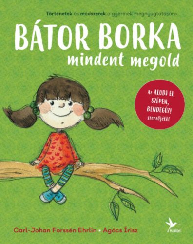 Bátor Borka mindent megold (Carl-Johan Forssén Ehrlin)