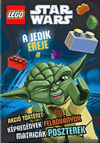 Lego Star Wars: A jedik hatalma /Akciódús történet, képregény feladatok, matricák, poszterek (D