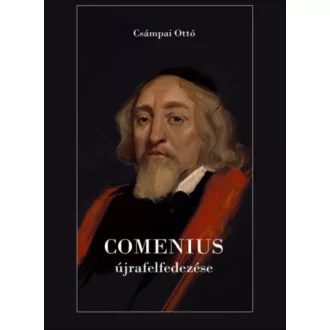 Comenius újrafelfedezése - Csámpai Ottó
