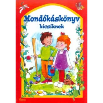 Mondókáskönyv kicsiknek - Csukásné Bernáth Krisztina
