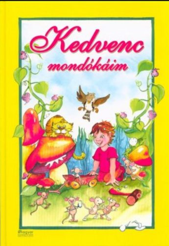 Kedvenc mondókáim (Válogatás)