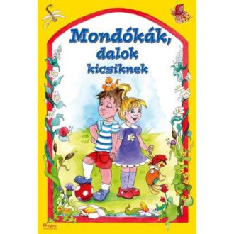 Mondókák, dalok kicsiknek