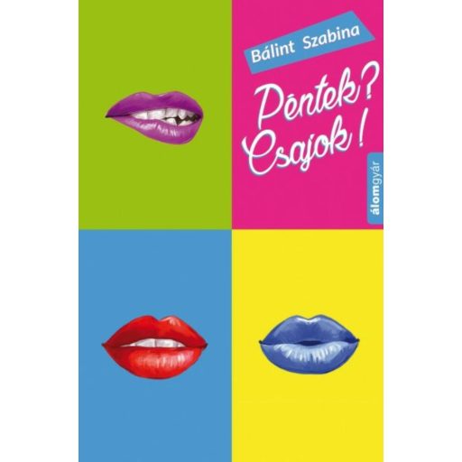 Péntek? Csajok! (Bálint Szabina)