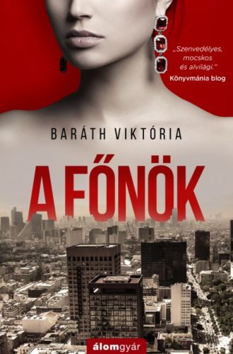 A főnök (Baráth Viktória)