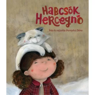 HABCSÓK HERCEGNŐ (Pernyész Dóra)