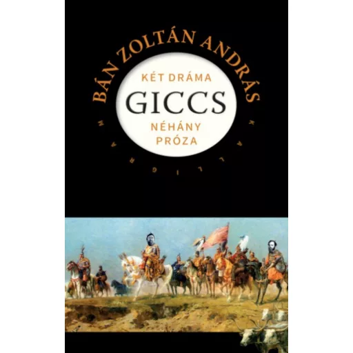 Giccs - Bán Zoltán András