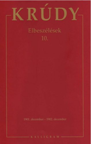 ELBESZÉLÉSEK 10. - KRÚDY 27.