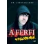 A férfi - Srácoknak - Dr. Csernus Imre